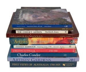 AUSTRALIAN ART BOOKS: "IMPRESSIONIST PAINTERS 1881 - 1930" by Gleeson, [1971] "THE CONVICT ARTISTS" by Hackforth-Jones [1977], "WILLIAM BUELOW GOULD" by Darby [1980], "FIRST VIEWS OF AUSTRALIA, 1788 - 1825" by McCormick [1987], "THOMAS BOCK - CONVICT ENG