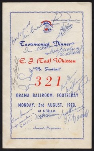 TED WHITTEN: Combined menu/programme from Whitten's August 3rd 1970 testimonial dinner, featuring no fewer than thirty signatures, including those of Ted Whitten, Don Whitten, Jack Collins, Ray Gabelich, and Mike Williamson, among others; dimensions 25 x 15cm.