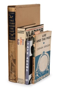 "Two Years Before The Mast" by R.H. Dana, first edition hardcover [The Heritage Press, New York, 1947], together with "The Gift" by Vladimir Nabokov [Weidenfeld & Nicolson, London, 1963], "Life and the Poet" by Stephen Spender [Searchlight Books, London, 