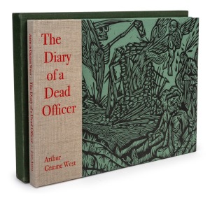 "The Diary of a Dead Officer - being the posthumous papers of Arthur Graeme West", first published 1919 by George Allen & Unwin, this edition published 2014 by The Old Stile Press, in original cloth slipcase, signed by artist John Abell, whose linocuts fe
