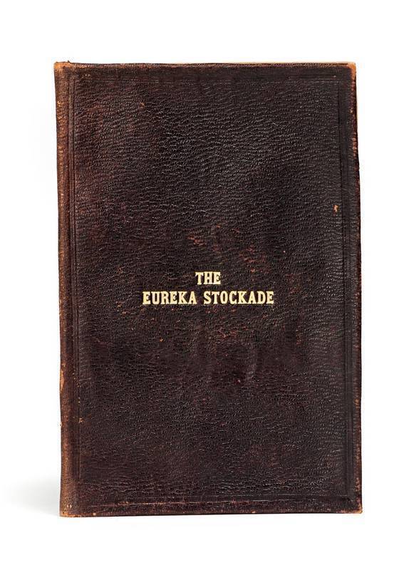 EUREKA STOCKADE by CARBONI, Raffaello, first edition published one year after the rebellion.