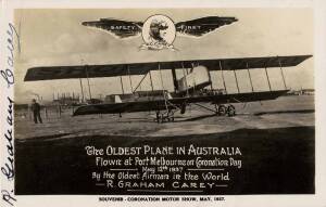 AVIATION: "The Oldest Plane in Australia, Flown at Port Melbourne on Coronation Day, May 12th 1937, By the Oldest Airman in the World, R.Graham Carey" postcard, signed by R.Graham Carey at left. VG condition.