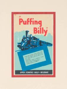 c1958 "Puffing Billy" poster to commemorate the re-opening to the railway between Upper Ferntree Gully & Belgrave. RARE. 33 x 51cm