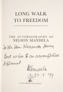 NELSON MANDELA: 1994 hardcover Little, Brown & Co. edition of "Long Walk to Freedom", signed to the title page with dedication to then Australian Minister for Foreign Affairs Alexander Downer, "To the Hon. Alexander Downer, Best wishes to an accomplished - 2
