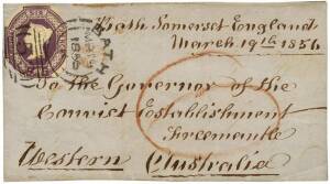 THE FREMANTLE CONVICT ESTABLISHMENTMarch 1856 address panel from Bath, England addressed "To the Governor of the Convict Establishment Freemantle" with an 1854-issue 6d mauve tied by a very fine "53-BATH" duplex datestamp. An extremely rare example of inw