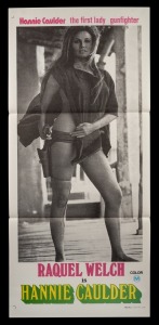 RAQUEL WELCH: "Hannie Caulder" original 1971 Australian daybill poster; very fine condition.
