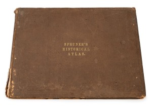 "Dr. Karl von SPRUNER'S Historico-Geographical Hand Atlas." [London : Trubner & Co.], 1869, 2nd Edition; with twenty-six coloured maps engraved on copper; original light brown cloth covered boards with gilt title. The London edition (in English) is quite 