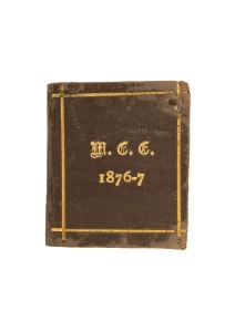 MELBOURNE CRICKET CLUB: 1876-77 Member's Season Ticket, leather covers with gilt "M.C.C. 1876-77" to both front and back, made out to prominent physician and early University of Melbourne lecturer Dr Walter Balls-Headley; holed once, probably to indicate attendance.