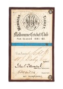 MELBOURNE CRICKET CLUB: 1881-82 Member's Season Ticket, claret leather covers with gilt "M.C.C. 1881-2" to both front and back, made out to W.J. Daly Esq., with signature of M.C.C. Secretary B.J. Wardill. Extremely scarce.