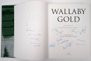 "WALLABY GOLD 100 Years Of Australian Test Rugby" signed by eight Australian test captains, hardcover with d/j. - 3