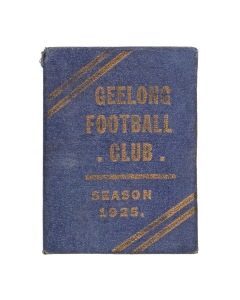 GEELONG'S FIRST PREMIERSHIP: 1925 season ticket for member #277, with fixture list and holes punched for each game attended. Defeating Collingwood by ten points, Geelong secured their first-ever VFL Premiership with a final score of 10.19 (79) to 9.15 (69).
