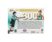 SELECT - 300 GAMES: 2006 CC17 Gavin Wanganeen [#88]. - 2