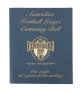 An autographed menu/programme from the Tuesday 16th April 1996 AFL Centenary Ball; twelve signatures are present on the inside cover, including those of Ron Barassi, Graham "Polly" Farmer, Allan Jeans, Dick Reynolds, and Prime Minister John Howard, who at - 2