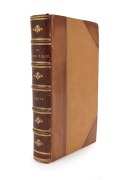 Thomas BEALE, "The Natural History of the Sperm Whale...to which is added, a sketch of a South-Sea Whaling Voyage..", [London : John Van Voorst, 1839], 393pp, plates; half calf over fabric covered boards, gilt titles and decorations to spine with 5 raised