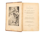 Thomas BEALE, "The Natural History of the Sperm Whale...to which is added, a sketch of a South-Sea Whaling Voyage..", [London : John Van Voorst, 1839], 393pp, plates; half calf over fabric covered boards, gilt titles and decorations to spine with 5 raised - 2