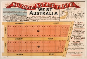 [WESTERN AUSTRALIAN INTEREST] circa 1895 "VICTORIA ESTATE, PERTH" land subdivision sale poster with inset "View of Perth water & part of South Perth" and a locality map showing the location of the sub-division; lithographed in colours, printed by Websdale, Shoosmith & Co,, Sydney. overall 57.5 x 82cm. Extremely rare.