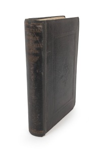 Rev. W. SCORESBY, "JOURNAL OF A VOYAGE TO AUSTRALIA and Round the World for Magnetical Research, edited by Archibald Smith.", [London : Longman, Green, Longman, & Roberts; 1859 first edition.]; octavo, frontispiece, folding engraved map, xlviii. 315pp, adverts., errata slip; uncut in repaired original embossed cloth.