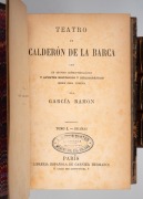 GARC&Iacute;A RAM&Oacute;N, "Teatro de Calder&oacute;n de la Barca con un estudio cr&iacute;tico-biogr&aacute;fico sobre cada comedia" [Paris, Garnier Hermanos, 1882], 4 vols., quarter leather binding, gilt titles to spine, marbled endpapers. (4 items) - 2