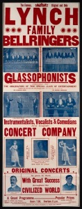 "THE FAMOUS ORIGINAL AND ONLY, LYNCH FAMILY BELL RINGERS, GLASSOPHONISTS" antique poster printed by F. W. Niven of Flinders Street, Melbourne, 19th/20th century, 101.5 x 38.5cm, tipped into cardboard mount, 120 x 57cm overall.