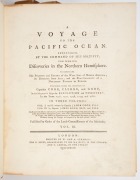 JAMES COOK and JAMES KING, "A Voyage to the Pacific Ocean...for making Discoveries in the Northern Hemisphere. To determine the Position and Extent of the West Side of North America; its Distance from Asia; and the Practicability of a Northern Passage to - 4