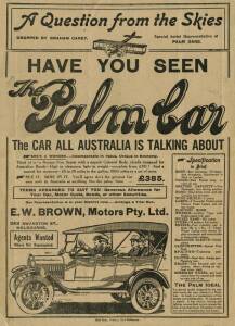 May 1921 "Palm Car" advertising leaflet dropped by R. Graham Carey as part of an advertising campaign "A Question from the Skies" over Melbourne and a number of Victorian and New South Wales districts. Fine frontal appearance; with a couple of minor repai
