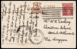 EARLY RECEIVAL MARK: 1906 (July 6) postcard from Scotland addressed to "Mr.W.R.Darling, Christmas ISland, Straits Settlements via Singapore" with double-circle "PENANG TO SINGAPORE JY 28 1906" transit cds and "CHRISTMAS ISLAND AU 1906" arrival cds. Messag