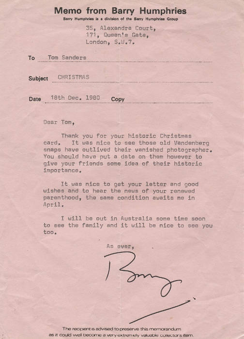 BARRY HUMPHRIES (1934 - , Australian comedian, best known for his alter ego Dame Edna Everage): Two signed letters, both signed "Barry", one a 1980 letter from London with original envelope, other written from Melbourne.