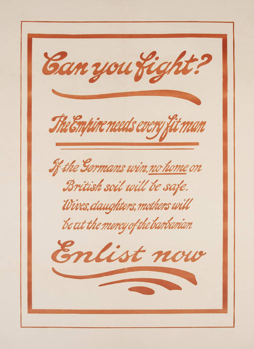 "CAN YOU FIGHT? THE EMPIRE NEEDS EVERY FIT MAN", linocut poster, backed on linen. Condition: B. 94x62cm.