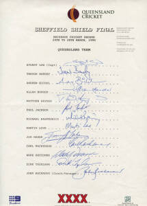 1995 Queensland's 1st Ever Sheffield Shield Victory, official team sheet for the Shield Final with 13 signatures including Stuart Law, Allan Border & Carl Rackemann. Fine condition.