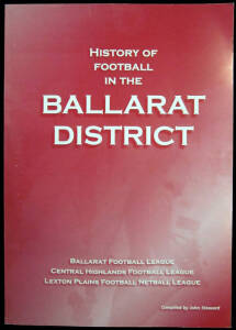 METROPOLITAN & COUNTRY FOOTBALL: c1945-2005 range with books (24) including 6 titles by John Stoward covering the history of football in Ballarat, Bendigo, Geelong, Melbourne's North West & Western Districts; plus programmes (52); annual reports (3); ephe