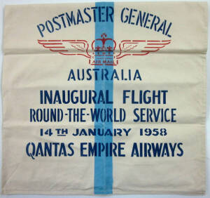 14 Jan.1958 (AAMC.1386) commemorative PMG mailbag, 54.5 x 75cm, silkscreened in 3 colours reading "POSTMASTER GENERAL / AUSTRALIA / INAUGURAL FLIGHT / ROUND THE WORLD SERVICE / 14th JANUARY 1958/ QANTAS EMPIRE AIRWAYS". Superb unused.