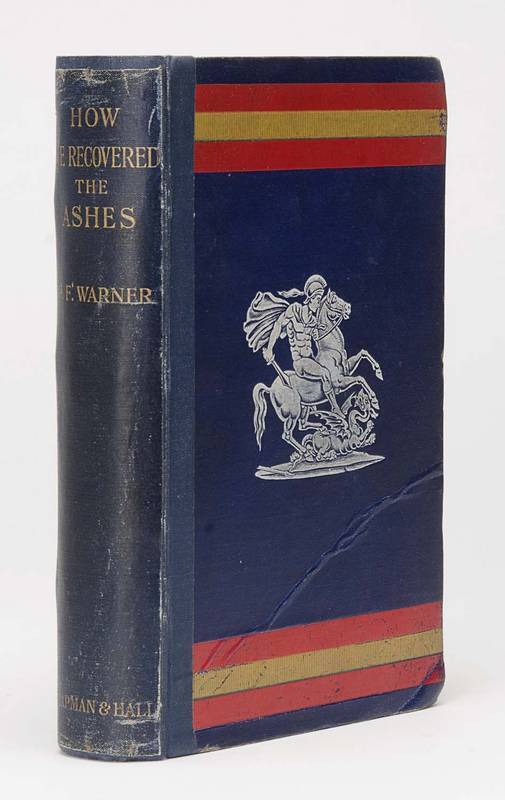 "How We Recovered The Ashes" by P.F.Warner [London, 1904]. Fair/Good condition.