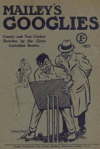 "Mailey's Googlies - A series of Sketches and caricatures of English County and Test Match cricket, by the famous Australian googly bowler A.A.Mailey" [London, 1921], rebound in black cloth preserving original wrappers. Good condition.