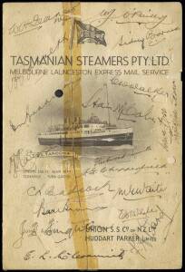 1938 AUSTRALIAN TOUR TO ENGLAND: "Tasmanian Steamers Pty Ltd, Melbourne - Launceston Express Mail Service - T.S.S.Taroona" menu signed on front cover by Australian team, 17 signatures including Don Bradman, Lindsay Hassett & Bill Brown. Faults though extr