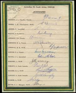 1949-50 Australian Team to South Africa, official team sheet with 15 signatures including Lindsay Hassett, Arthur Morris & Ray Lindwall. Fair/Good condition and scarce early official team sheet - rarer than the 1948 team sheet.