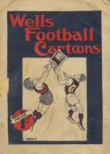 FOOTBALL EPHEMERA, c1923-99 range, noted "Wells Football Cartoons" [Melbourne, 1923]; "The Sporting Globe Football Book" [Melbourne, 1929-30]; original cartoon of Bob Pratt & photo of Peter Reville; poster "The Sporting Globe's Australian Rules Centenary 