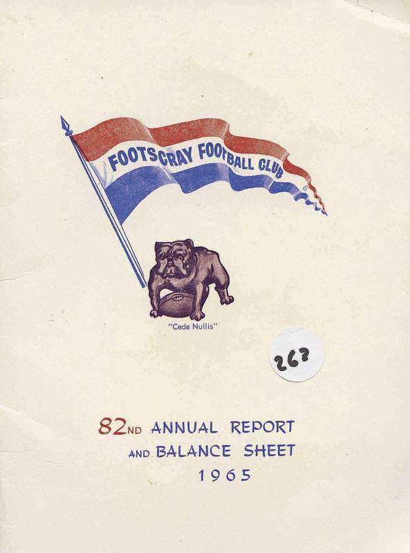 FOOTSCRAY: Annual Reports (12 issues, 1965-2008); Year Books 1995 & 2004-11; "The Bulldog" magazines (13).