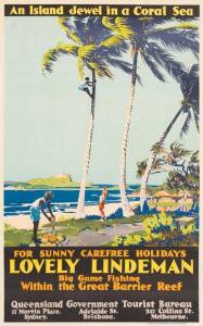 c1939 travel poster, "An Island Jewel in a Coral Sea/ For Sunny Carefree Holidays/ LOVELY LINDEMAN/ Big Game Fishing, Within the Great Barrier Reef", colour lithograph with initials "W.B." in image lower right, published by the Queensland Government Touri