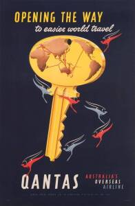 c1950s Qantas travel poster, "OPENING THE WAY to easier world travel/ QANTAS/ Australia's Overseas Airline", colour lithograph, printed by Posters Pty Ltd, size 102x77cm, linen-backed. Rare proof before trimming.