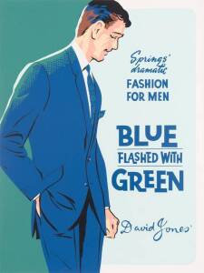 c1960s poster, "Springs' dramatic Fashion For Men, BLUE Flashed With GREEN. David Jones", colour screenprint, size 64x48cm, linen-backed.