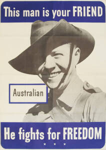 WW2 POSTER, "This man is your FRIEND, Australian, He fights for FREEDOM", printed at U.S. Government Printing Office [Washington D.C., 1942], size 36x51cm. Folded. Condition A.