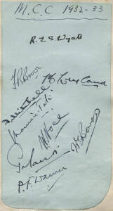 1932-33 ENGLAND "BODY-LINE" TEAM, autograph page with 9 signatures - R.E.S.Wyatt, Nawab of Pataudi (scarce), Tommy Mitchell, Bill Voce, Freddie Brown, Maurice Leyland, Bill Bowes, Maurice Tate & Plum Warner (manager). G/VG condition. Ex Hal Hooker's autog