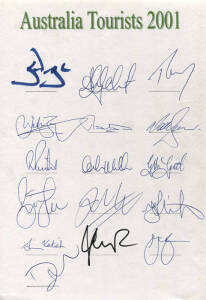 2001 Australian Team to England, team sheet "Australia Tourists 2001" with 16 signatures including Stephen Waugh (captain), Adam Gilchrist, Glenn McGrath & Ricky Ponting. Fine condition. RARE - we haven't seen this before.