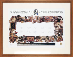 COLLINGWOOD: "A Century of Proud Tradition" poster, signed by 10 legends including Peter McKenna, Len Thompson, Lou Richards, Peter Daicos & Bob Rose, window mounted, framed & glazed, overall 128x100cm.