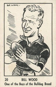 1949-50 Victorian Nut Supplies "Leading League Players Caricatures by Bob Mirams" - No.20 Bill Wood (Footscray). G/VG condition. Rare.