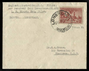 7 Nov.1935 - Mar.1936 (AAMC.645) On his epic flight from England to New Zealand via Australia in a Percival Gull monoplane, L.E.Clark carried 8 covers from Darwin to Longreach and posted them on arrival. This example, signed on reverse by the pilot.