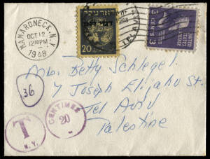 1948-49 group of short-paid covers, each bearing Fisrt Coins postage dues: Oct.1948 New York - Tel Aviv with 20m; Dec.1948 Cape Town - Tel Aviv with 2 x 20m; June 1949 London - Tel Aviv with 5m + 10m and Apr.1949 local cover from Givatayim to Hertzliya wi