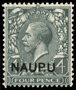 1916-23 (SG.8a) 4d Slate-Green KGV, "NAUP.U" overprint variety. MVLH. Cat.£650.