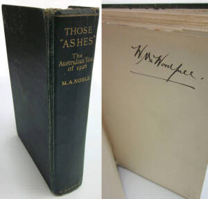 "Those "Ashes" - The Australian Tour of 1926" by Monty Noble [London, 1927], signed inside by Bill Woodfull. Poor/Fair condition.