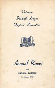 UMPIRES: Victorian Football League Umpires' Association annual reports, complete run 1959-81 (23); plus other umpires ephemera (9) in binder. Fair/Good condition.